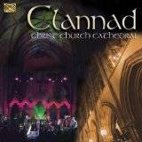 Clannad : Live at Christ Church Cathedral